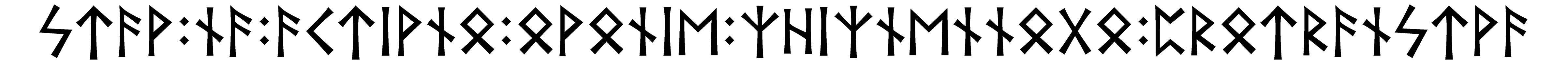 stav+na+activno+ovonie+zhiznennogo+protranstva - Напиши имя  STAV+NA+ACTIVNO+OVONIE+ZHIZNENNOGO+PROTRANSTVA рунами  - ᚨᚹ:ᚾᚨ:ᚨᛏᛁᚹᚾᛟ:ᚹᛟᚾᛁᛖ:ᛉᛁᛉᚾᛖᚾᚾᚷ:ᛈᚱᛏᚱᚨᚾᚹᚨ - Значение и характер имени  STAV+NA+ACTIVNO+OVONIE+ZHIZNENNOGO+PROTRANSTVA - 