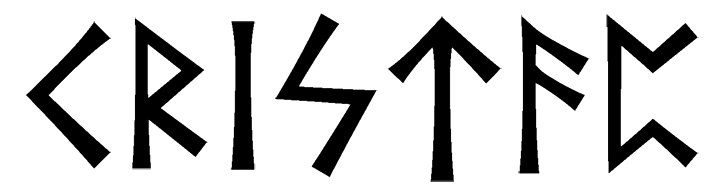 kristap - Напиши имя  KRISTAP рунами  - ᚲᚱᛁᛋᛏᚨᛈ - Значение и характер имени  KRISTAP - 