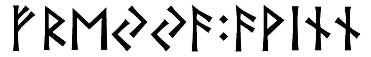 freyya+avinn - Напиши имя  FREYYA+AVINN рунами  - ᚠᚱᛖᚨ:ᚨᚹᛁᚾᚾ - Значение и характер имени  FREYYA+AVINN - 