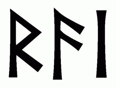 rai - Напиши имя  RAI рунами  - ᚱᚨᛁ - Значение и характер имени  RAI - 