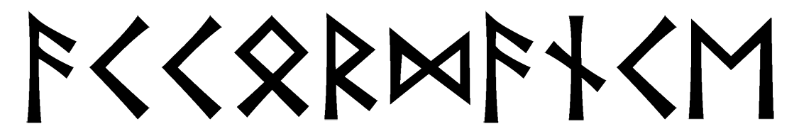 accordance - Напиши имя  ACCORDANCE рунами  - ᚨᚲᚲᛟᚱᛞᚨᚾᚲᛖ - Значение и характер имени  ACCORDANCE - 