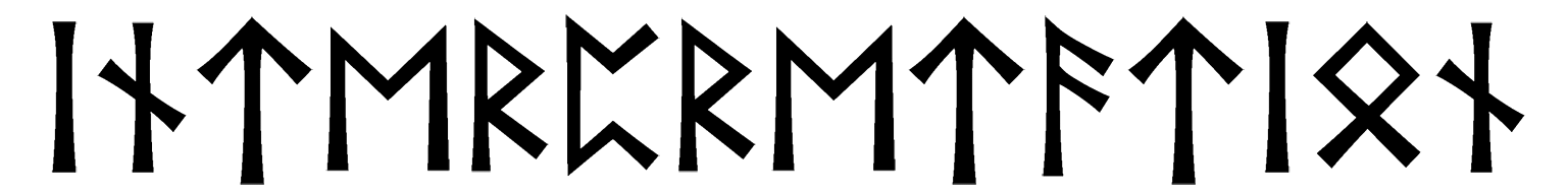 interpretation - Напиши имя  INTERPRETATION рунами  - ᛁᚾᛏᛖᚱᛈᚱᛖᛏᚨᛏᛁᛟᚾ - Значение и характер имени  INTERPRETATION - 