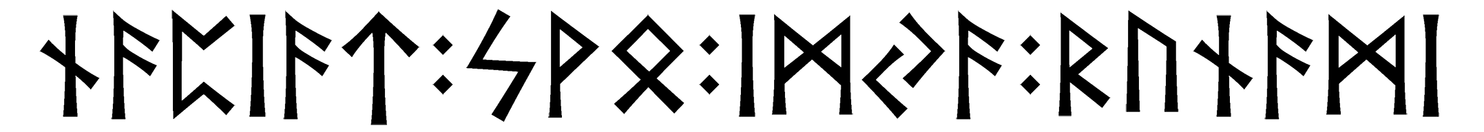 napiat+svo+imya+runami - Напиши имя  NAPIAT+SVO+IMYA+RUNAMI рунами  - ᚾᚨᛈᛁᚨᛏ:ᛋᚹᛟ:ᛁᛗᚨ:ᚱᚢᚾᚨᛗᛁ - Значение и характер имени  NAPIAT+SVO+IMYA+RUNAMI - 
