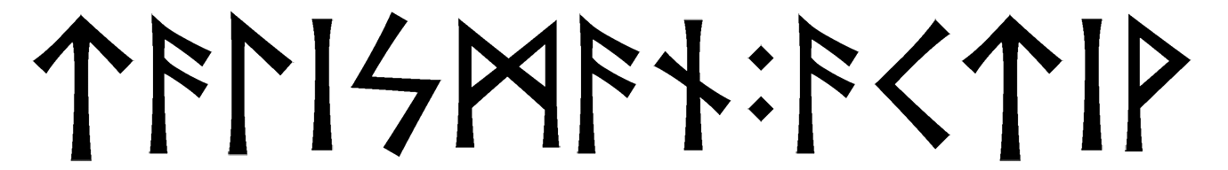 talisman+aktiv - Напиши имя  TALISMAN+AKTIV рунами  - ᛏᚨᛚᛁᛋᛗᚨᚾ:ᚨᚲᛏᛁᚹ - Значение и характер имени  TALISMAN+AKTIV - 