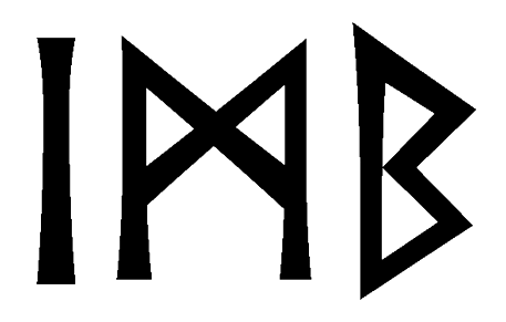 imb - Напиши имя  IMB рунами  - ᛁᛗᛒ - Значение и характер имени  IMB - 