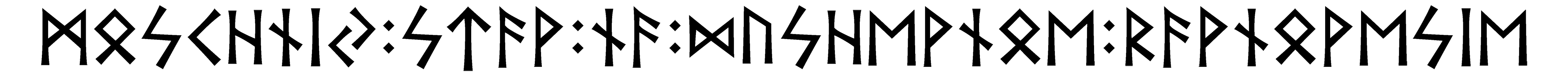 moskhnij+stav+na+dushevnoe+ravnovesie - Напиши имя  MOSKHNIJ+STAV+NA+DUSHEVNOE+RAVNOVESIE рунами  - ᛗᛟᛋᚲᚺᚾᛁᛃ:ᛋᛏᚨᚹ:ᚾᚨ:ᛞᚢᛋᚺᛖᚹᚾᛟᛖ:ᚱᚨᚹᚾᛟᚹᛖᛋᛁᛖ - Значение и характер имени  MOSKHNIJ+STAV+NA+DUSHEVNOE+RAVNOVESIE - 