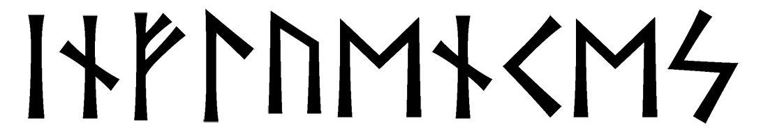 influenkes - Напиши имя  INFLUENKES рунами  - ᛁᚾᚠᛚᚢᛖᚾᚲᛖᛋ - Значение и характер имени  INFLUENKES - 