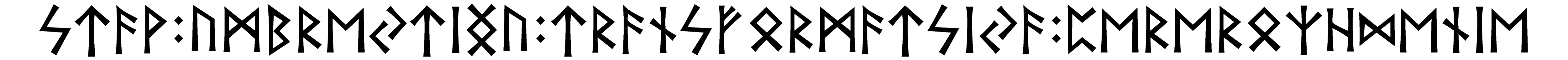 stav+umbrejtingu+transformatsija+pererozhdenie - Напиши имя  STAV+UMBREJTINGU+TRANSFORMATSIJA+PEREROZHDENIE рунами  - ᛋᛏᚨᚹ:ᚢᛗᛒᚱᛖᛃᛏᛁᛝᚢ:ᛏᚱᚨᚾᛋᚠᛟᚱᛗᚨᛏᛋᛁᛃᚨ:ᛈᛖᚱᛖᚱᛟᛉᚺᛞᛖᚾᛁᛖ - Значение и характер имени  STAV+UMBREJTINGU+TRANSFORMATSIJA+PEREROZHDENIE - 