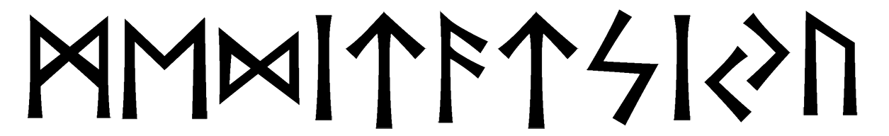 meditatsiyu - Напиши имя  МЕДИТАЦИЮ рунами  - ᛗᛖᛞᛁᛏᚨᛏᛋᛁᛃᚢ - Значение и характер имени  МЕДИТАЦИЮ - 