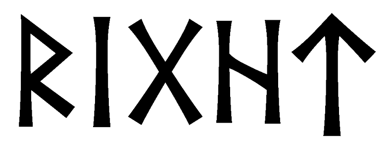 right - Напиши имя  RIGHT рунами  - ᚱᛁᚷᚺᛏ - Значение и характер имени  RIGHT - 