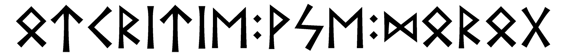 otcritie+vse+dorog - Напиши имя  OTCRITIE+VSE+DOROG рунами  - ᛏᚱᛁᛏᛁᛖ:ᚹᛋᛖ:ᛞᚱᚷ - Значение и характер имени  OTCRITIE+VSE+DOROG - 