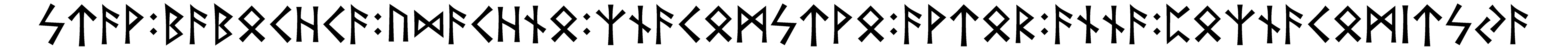 stav+babochca+udachno+znacomstvo+avtor+anna+poznacomitsja - Напиши имя  STAV+BABOCHCA+UDACHNO+ZNACOMSTVO+AVTOR+ANNA+POZNACOMITSJA рунами  - ᚨᚹ:ᛒᚨᛒᚨ:ᚢᛞᚨᚾᛟ:ᛉᚾᚨᛗᚹ:ᚨᚹᛏᚱ:ᚨᚾᚾᚨ:ᛈᛉᚾᚨᛗᛁᛏᛋᚨ - Значение и характер имени  STAV+BABOCHCA+UDACHNO+ZNACOMSTVO+AVTOR+ANNA+POZNACOMITSJA - 