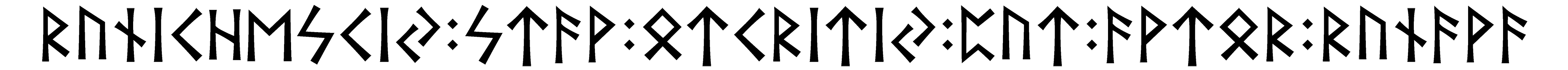 runichesciy+stav+otcritiy+put+avtor+runava - Напиши имя  RUNICHESCIY+STAV+OTCRITIY+PUT+AVTOR+RUNAVA рунами  - ᚱᚢᚾᛁᛖᛋᛁ:ᚨᚹ:ᛏᚱᛁᛏᛁ:ᛈᚢᛏ:ᚨᚹᛏᚱ:ᚱᚢᚾᚨᚹᚨ - Значение и характер имени  RUNICHESCIY+STAV+OTCRITIY+PUT+AVTOR+RUNAVA - 