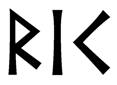 rik - Напиши имя RIK рунами - ᚱᛁᚲ - Значение и характер имени RIK -