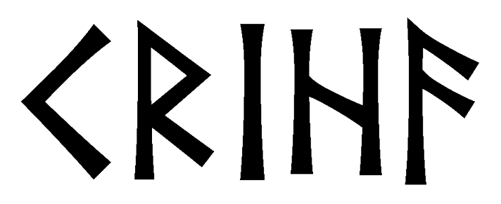 criha - Напиши имя  CRIHA рунами  - ᚱᛁᚨ - Значение и характер имени  CRIHA - 