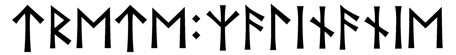 trete+zalinanie - Напиши имя  TRETE+ZALINANIE рунами  - ᛏᚱᛖᛏᛖ:ᛉᛚᛁᚾᚨᚾᛁᛖ - Значение и характер имени  TRETE+ZALINANIE - 